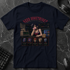 Need Something Goth Girl T-Shirt