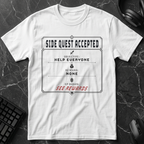 Side Quest Accepted T-Shirt