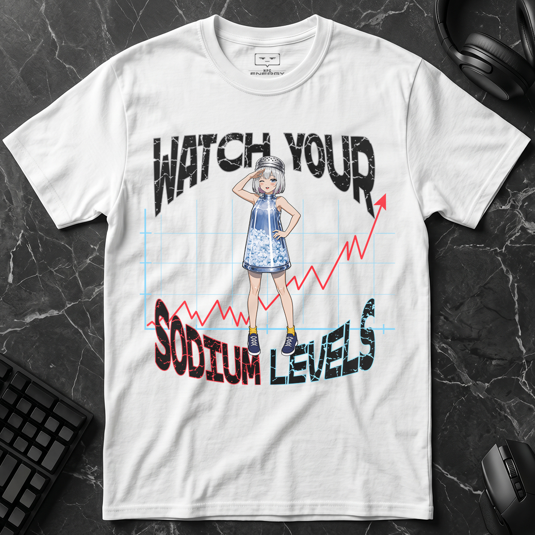 Sodium Levels T-Shirt