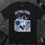 Cozy Final Form T-Shirt