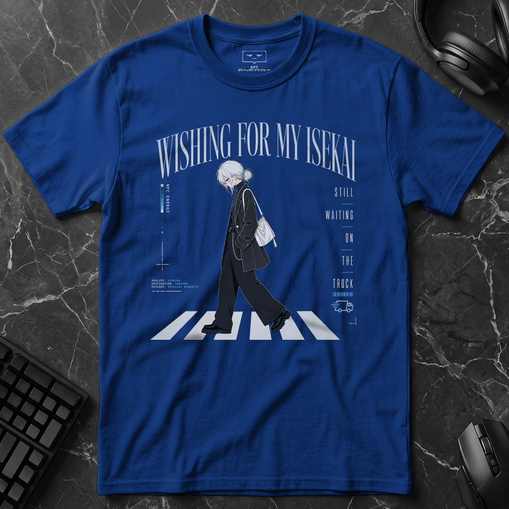 Wishing For My Isekai T-Shirt