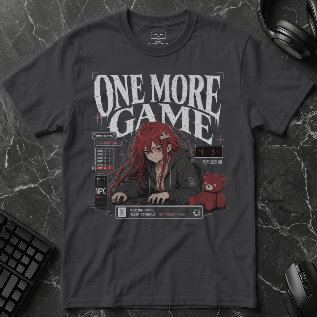 One More Game T-Shirt