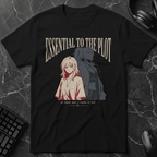 Essential To The Plot T-Shirt