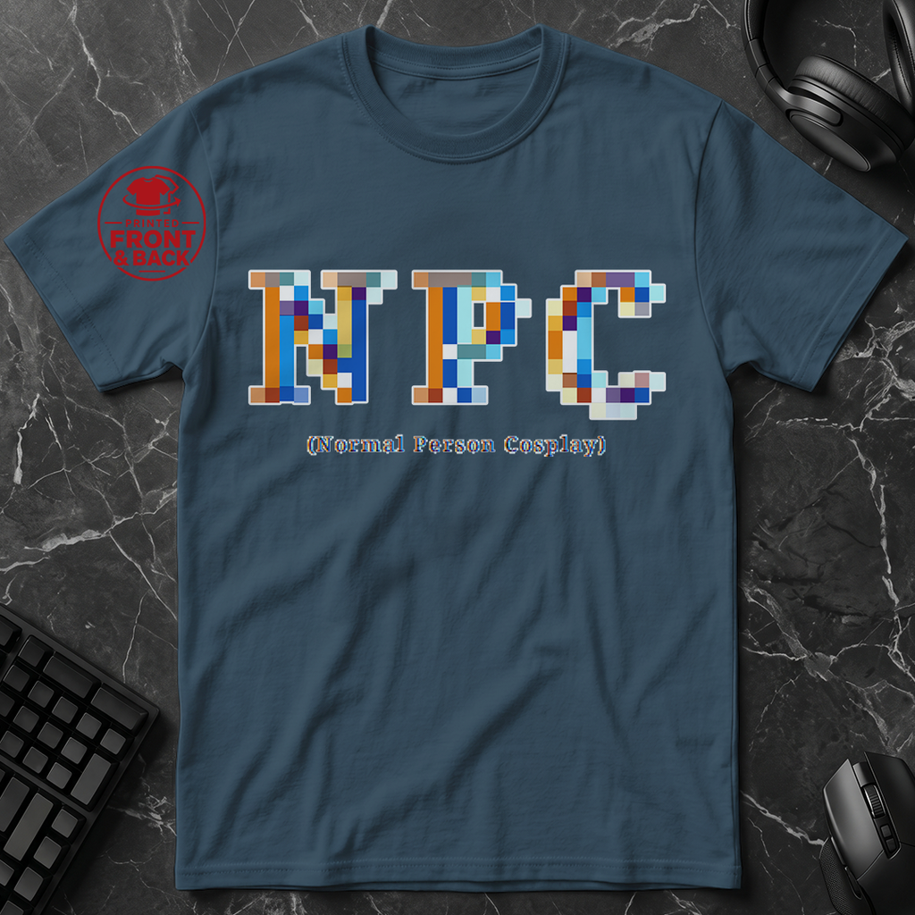 Universal Anime/Gaming Convention T-Shirt (NPC: Normal Person Cosplay) | Blurry Pixel Version - Front & Back Print