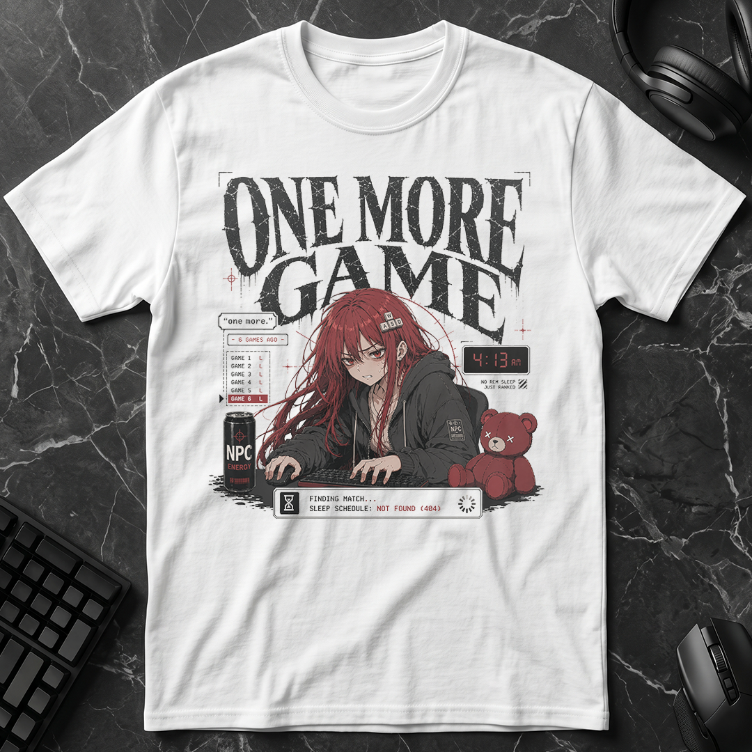 One More Game T-Shirt